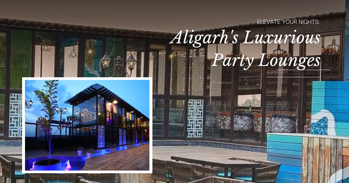 Skydeck-Aligarhs Luxurious Party Lounges