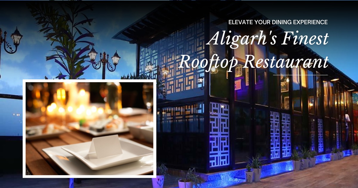 Sky Deck - Elevate Your Dining Experience_ Aligarhs Finest Rooftop Restaurant
